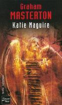 Couverture du livre « Katie maguire » de Graham Masterton aux éditions Fleuve Editions