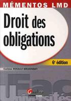 Couverture du livre « Droit des obligations (6e édition) » de Renault-Brahinski Co aux éditions Gualino