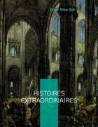 Couverture du livre « Histoires extraordinaires » de Edgar Allan Poe aux éditions Books On Demand