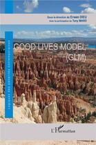 Couverture du livre « Good lives model (GLM) » de Erwan Dieu aux éditions L'harmattan