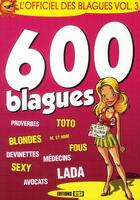 Couverture du livre « Officiel des blagues t.3 ; 600 blagues » de  aux éditions Editions Esi