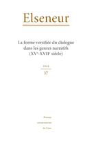 Couverture du livre « Elseneur, n° 37/2022 : La forme versifiée du dialogue dans les genres narratifs (XVe-XVIIe siècles) » de Mounier Denoyelle C aux éditions Pu De Caen