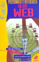 Couverture du livre « Positionner Et Referencer Un Site Web » de Paul Mengal aux éditions Marabout