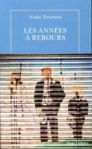 Couverture du livre « Les années à rebours » de Nadia Terranova aux éditions Table Ronde