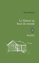 Couverture du livre « La maison au bout du monde » de Henry Beston aux éditions Corti