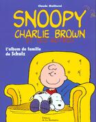 Couverture du livre « Snoopy Charlie Brown Et Les Autres » de Claude Moliterni aux éditions La Martiniere