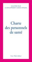 Couverture du livre « Charte des personnels de santé » de  aux éditions Tequi