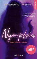 Couverture du livre « Nymphéa et la chambre rouge » de Gabbiani Margherita aux éditions Hugo Poche