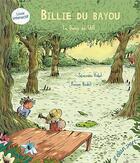 Couverture du livre « Billie du bayou t.1 ; le banjo de Will » de Severine Vidal et Ronan Badel aux éditions Elan Vert