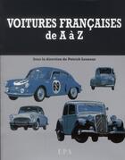 Couverture du livre « Toutes les voitures françaises de A à Z » de  aux éditions Epa