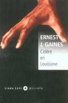 Couverture du livre « Colère en Louisiane » de Ernest J. Gaines aux éditions Liana Levi