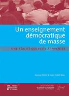 Couverture du livre « Un enseignement dmocratique de masse » de Frenay/Dumay aux éditions Presses Universitaires De Louvain