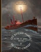 Couverture du livre « Les Bateaux-Phares Du Saint-Laurent En Aval De Quebec : 1830-1963 » de Cloutier Jean aux éditions Septentrion