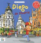 Couverture du livre « Viens voir ma ville ; Diego de Madrid » de Audouin et Gamonal aux éditions Abc Melody