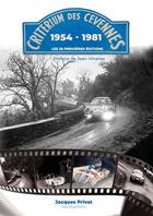 Couverture du livre « Critérium des Cévennes, 1954-1981 : les 25 premières éditions » de Jacques Privat aux éditions Neo Polychrono