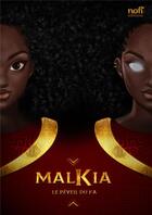 Couverture du livre « MALKIA/LE REVEIL DU KA » de Musoki Jeremy aux éditions Nofi