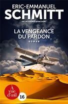 Couverture du livre « La vengeance du pardon » de Éric-Emmanuel Schmitt aux éditions A Vue D'oeil