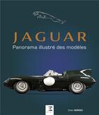 Couverture du livre « Jaguar, panorama illustré des modèles » de Didier Bordes aux éditions Etai