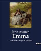 Couverture du livre « Emma : Un roman de Jane Austen » de Jane Austen aux éditions Culturea