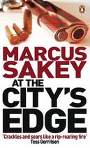 Couverture du livre « At the City's Edge » de Marcus Sakey aux éditions Epagine