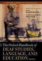 Couverture du livre « The Oxford Handbook of Deaf Studies, Language, and Education, Vol. 2 » de Spencer Patricia Elizabeth aux éditions Oxford University Press Usa