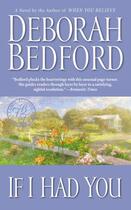 Couverture du livre « If I Had You » de Bedford Deborah aux éditions Faitwords