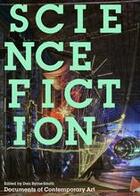 Couverture du livre « Science fiction » de Dan Byrne Smith aux éditions Whitechapel Gallery