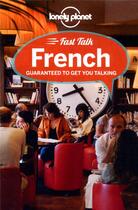 Couverture du livre « FAST TALK ; french (3e édition) » de  aux éditions Lonely Planet France