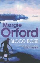 Couverture du livre « Blood Rose » de Margie Orford aux éditions Atlantic Books