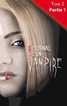 Couverture du livre « Journal d'un vampire t.2 ; partie 1 » de L. J. Smith aux éditions Hachette
