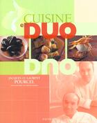 Couverture du livre « La Cuisine En Duo » de J-L Pourcel aux éditions Hachette Pratique