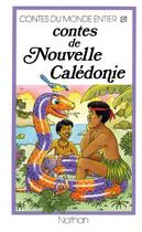 Couverture du livre « Contes de Nouvelle Calédonie » de  aux éditions Nathan