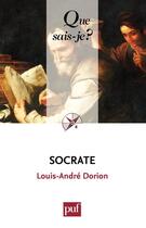 Couverture du livre « Socrate (2e édition) » de Louis-Anfre Dorion aux éditions Presses Universitaires De France