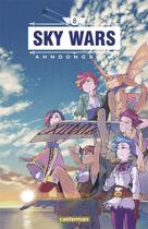 Couverture du livre « Sky wars Tome 8 » de Ahndongshik aux éditions Casterman