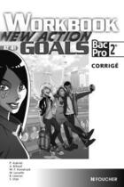 Couverture du livre « New action goals - workbook sde bac pro corrige » de Patrick Aubriet aux éditions Foucher