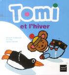 Couverture du livre « Tomi et l'hiver » de Kenneth Andersson et Eva Pils et Agneta Norelid aux éditions Hatier
