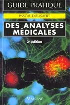 Couverture du livre « Guide Pratique Des Analyses Medicales » de Pascal Dieusaert aux éditions Maloine