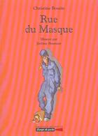 Couverture du livre « Rue du masque » de Brasseur/Boutin aux éditions Grasset Jeunesse