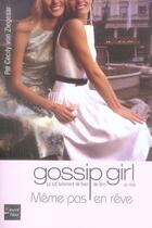 Couverture du livre « Gossip girl Tome 9 » de Cecily Von Ziegesar aux éditions Fleuve Editions