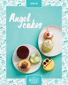 Couverture du livre « Angel cakes » de Sidonie Pain aux éditions Mango