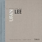 Couverture du livre « L'atelier de Lee Ufan » de Renaud Siegmann aux éditions Thalia