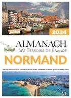 Couverture du livre « Almanach du normand (édition 2024) » de Ramsay aux éditions Creations Du Pelican