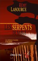Couverture du livre « Serpents de sable » de Remy Lasource aux éditions Editions Encre Rouge