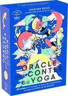 Couverture du livre « Oracle des contes du yoga » de Sophie Della Corte et Marion Roux aux éditions First