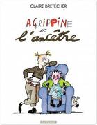 Couverture du livre « Agrippine et l'ancêtre » de Claire Bretecher aux éditions Dargaud Benelux