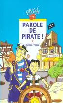 Couverture du livre « Parole De Pirate ! » de Gilles Fresse aux éditions Rageot