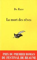 Couverture du livre « La mort des rêves » de Xavier Do Raze aux éditions Editions Du Masque