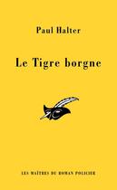Couverture du livre « Le Tigre borgne » de Paul Halter aux éditions Editions Du Masque