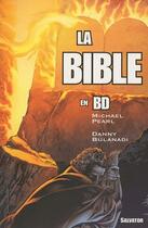 Couverture du livre « La Bible en BD » de Michael Pearl et Danny Bulanadi aux éditions Salvator