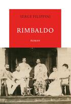 Couverture du livre « Rimbaldo » de Serge Filippini aux éditions Table Ronde